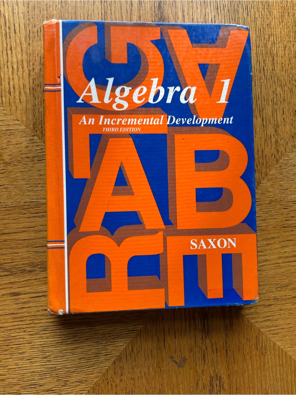 Saxon Algebra 1 Third Edition Hardcover Textbook